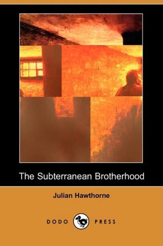 The Subterranean Brotherhood [ePUB]